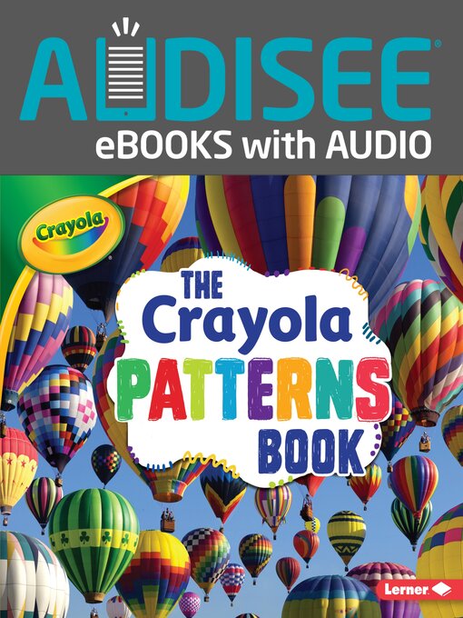 Title details for The Crayola Patterns Book by Mari Schuh - Available